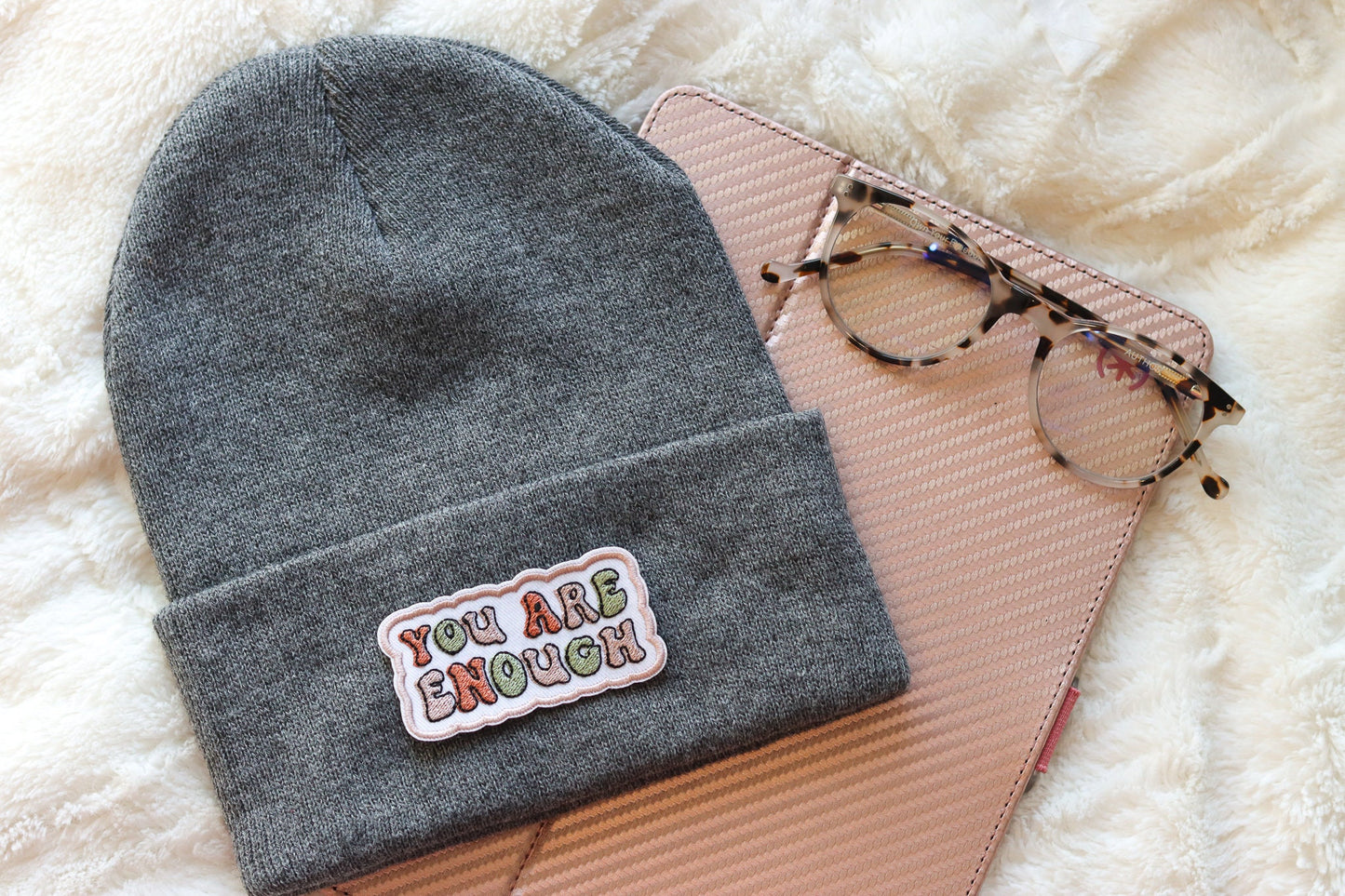 You Are Enough Embroidered Patch Beanie