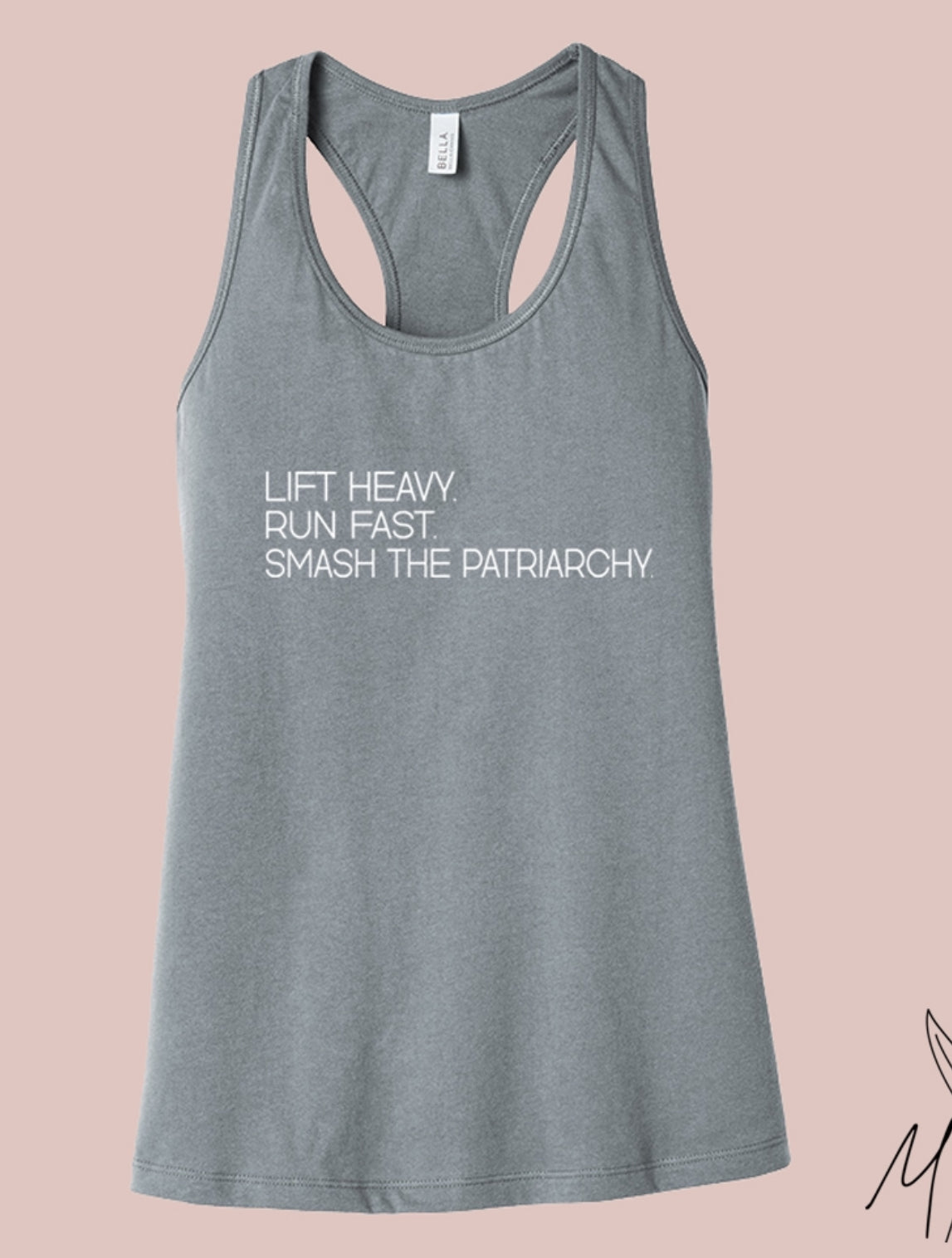 This Run Fast, Lift Heavy, Smash The Patriarchy Tank Top