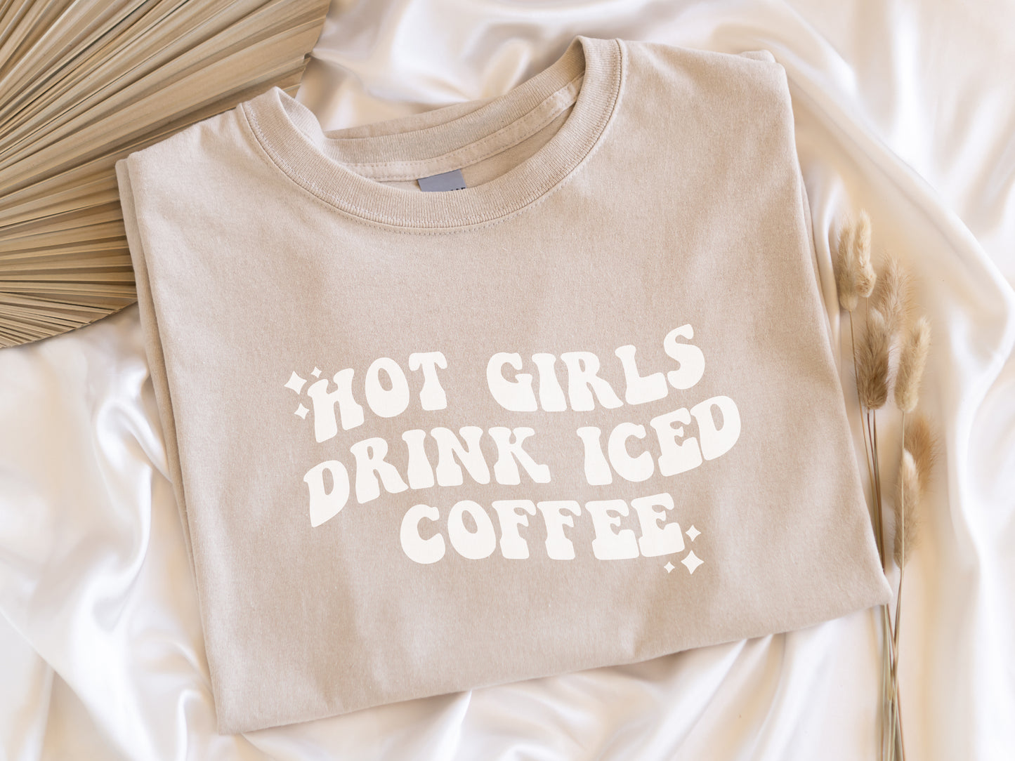 Hot Girls Drink Iced Coffee TShirt